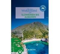 KUNTH Mit dem Wohnmobil von Slowenien lban, Lipps, Lipps,.