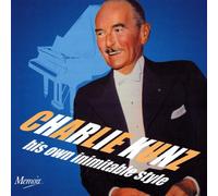 Kunz, Charlie - His Own Inimitable Style