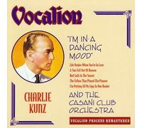 Kunz, Charlie - I'm In A Dancing Mood