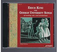 Kunz, Erich - German University Songs-Volume. 2