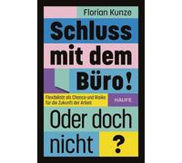 Kunze, F Schluss Mit Dem Buro Oder Doch Nicht? - (German Import) Book NEW