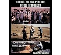Kurdistan and Politics of Oil