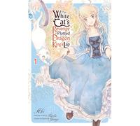 The White Cat's Revenge as Plotted from the Dragon King's Lap, Vol. 1