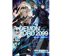 Kureta - Demon Lord 2099, Vol. 2 (light novel): Cybermagic City Akihabara (DEMON LORD 2099 LIGHT NOVEL SC)