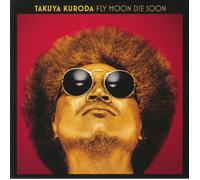 Takuya Kuroda - Fly Moon Die Soon [VINYL]