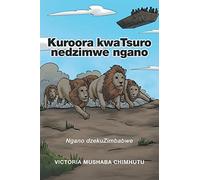Kuroora kwaTsuro nedzimwe ngano: Ngano dzekuZimbabwe