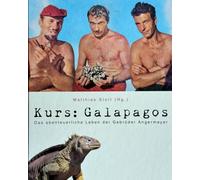 Kurs: Galapagos: Das abenteuerliche Leben der Gebrüder Angermeyer