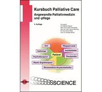 Kursbuch Palliative Care. Angewandte Palliativm, Kayser, Kieseritzky, Me HB.