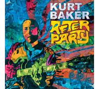 Kurt Baker - After Party - CD - US Import (Membran)
