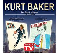 Kurt Baker - Two Classic Albums On One Cd