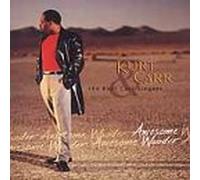 Kurt Carr Singers - Awesome Wonder