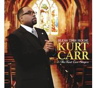 Kurt Carr & The Kurt Carr Singers Bless This House (CD) (US IMPORT)