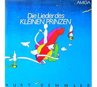 Kurt Demmler - Die Lieder Des Kleinen Prinzen - AMIGA - 8 45 294-295