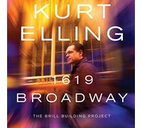 Kurt Elling - 1619 Broadway - The Brill Building Project