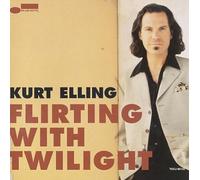 Kurt Elling - Flirting With Twilight (Japan)