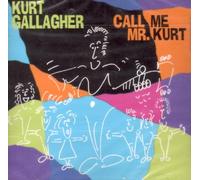 Kurt Gallagher-call Me Mr. Kurt-cd (UK Import)