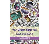 Kurt Gruber, Super Sub