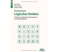 Kurt Guth Marcu Testtrainer Logisches Denken: Fit für den Logiktest (Paperback)