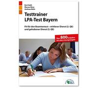 Kurt Guth Marcu Testtrainer LPA-Test Bayern: Fit für den Beamtentest (Paperback)