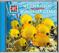 Was Ist Was - Folge 31: Welt der Fische/ Wunder der Ozeane
