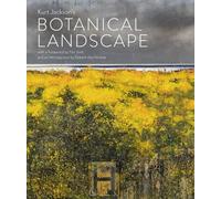 Kurt Jackson's Botanical Landscape