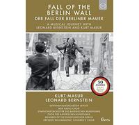 Fall of the Berlin Wall - A musical journey with Kurt Masur and Leonard Bernstein [DVD] [2019]