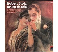 Kurt Redel / Orchestre Symphonique de Radio-Télé-Luxembourg - Robert Stolz - Concert de Gala
