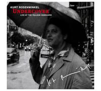 Kurt Rosenwinkel – Undercover (Live at the Village Vanguard) – Vinyl – Membran