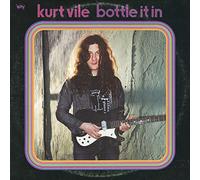 Kurt Vile - Bottle It In [VINYL]