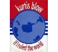 Kurtis Blow - Blow, Kurtis If I Ruled The World 7" Club JAB26 EX 1985