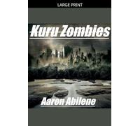 Kuru Zombies: 2