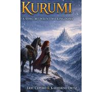 Kurumi: A Song Between two Kingdoms