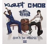 Kurupt - Don't Be Stupid [Vinyl LP] [VINYL]