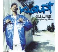 Kurupt - Girls All Pause [VINYL]