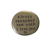KUSIAPA Heartfelt Pewter Pocket Tokens,Hand Stamped Pewter Pocket Token,Personalized Hand Stamped Pewter Pocket Token Keepsake (Remember how much I love you)