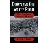Kusmer Down and Out, On the Road (Paperback)
