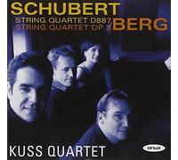 Kuss Quartet - Schubert: String Quartet 5; Berg: String Quartet Op.3