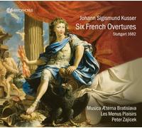 Kusser / Musica Aeterna Bratislava - Six French Suites [New CD]