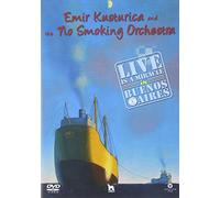 KUSTURICA EMIR - The No Smoking Orchestra : Live is a miracle in Buenos Aires (2005) [DVD]