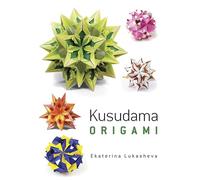 Kusudama Origami (Dover Crafts: Origami & Papercrafts)