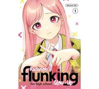 Kusunoki's Flunking Her High School Glow-Up 1