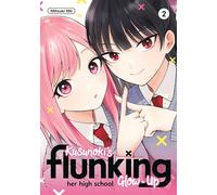 Kusunoki's Flunking Her High School Glow-Up 2 (KUSUNOKIS FLUNKING HER HIGH SCHOOL GLOW UP GN)