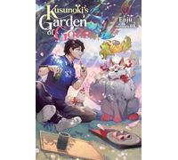 Kusunoki's Garden of Gods – Volume 2 – Light Novel – Yen Press