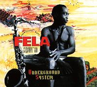 Kuti, Fela - Underground System