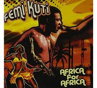 Kuti, Femi - Africa for Africa