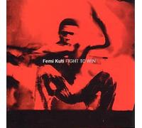 Kuti, Femi - Fight to Win