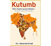 Kutumb: When Guests become Masters