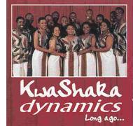 Kwa Shaka Dynamics - Long Ago