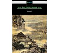 Kwaidan: Stories and Studies of Strange Things