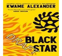 Kwame Alexander Black Star Paperback Book Kwame Alexander Multicolor